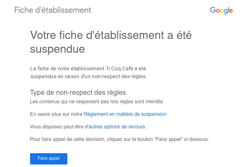 Notification Google « Votre fiche d'établissement a été suspendue », avec le motif de non-respect des règles et le bouton Faire appel.