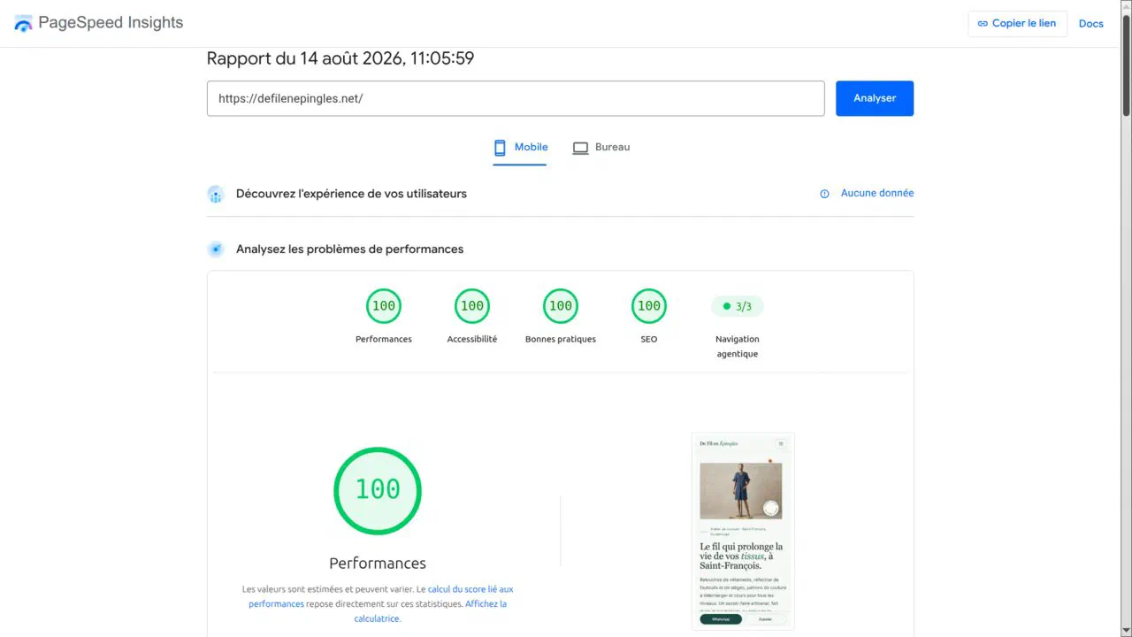 Rapport PageSpeed Insights de Google pour defilenepingles.net, profil mobile, daté du 14 août 2026 : quatre pastilles vertes à 100 sur 100 pour les performances, l'accessibilité, les bonnes pratiques et le SEO, plus une mention Navigation agentique 3 sur 3.